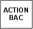 Text Box: ACTIONBAC